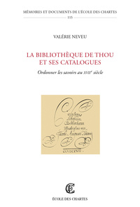 Bibliothèque de Thou et ses catalogues