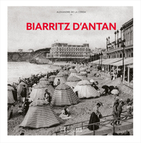 BIARRITZ D'ANTAN - NOUVELLE EDITION