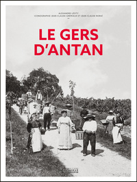 LE GERS D'ANTAN - NOUVELLE EDITION