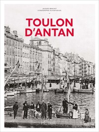 TOULON D'ANTAN - NOUVELLE EDITION
