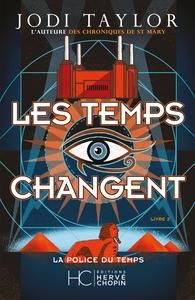La Police du Temps - Les Temps changent - Tome 02