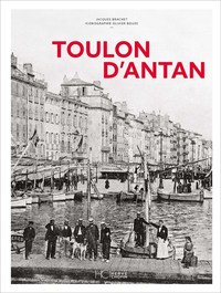 TOULON D'ANTAN - NOUVELLE EDITION