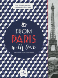 From Paris with love - Paris à travers la carte postale ancienne