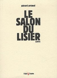 LE SALON DU LISIER - SATIRE