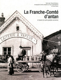 LA FRANCHE-COMTE D'ANTAN