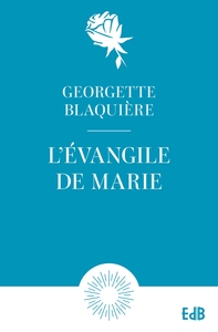 L'EVANGILE DE MARIE - POCHE