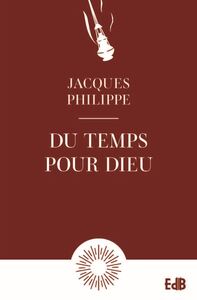 Du temps pour Dieu