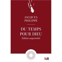 DU TEMPS POUR DIEU - EDITION AUGMENTEE