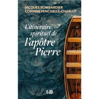 L’itinéraire spirituel de l’apôtre Pierre