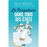 Le Purgatoire dans tous ses états