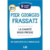 9 jours avec Pier Giorgio Frassati