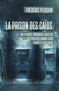 LA PRISON DES CAIDS