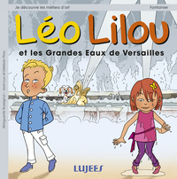 Léo Lilou et les Grandes Eaux de Versailles