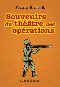 SOUVENIRS DU THEATRE DES OPERATIONS