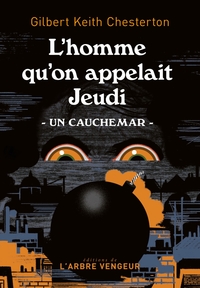 L'homme qu'on appelait Jeudi - Un cauchemar