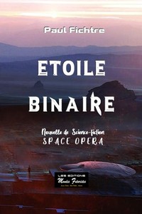 Étoile binaire - roman de science-fiction