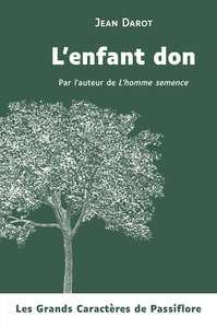 L'ENFANT DON (GRANDS CARACTERES)