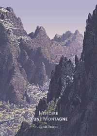 BIBLIOTHEQUE ILLUSTREE - HISTOIRE D'UNE MONTAGNE