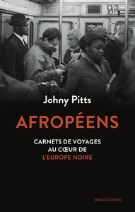 AFROPEENS - CARNETS DE VOYAGES AU COEUR DE L'EUROPE NOIRE