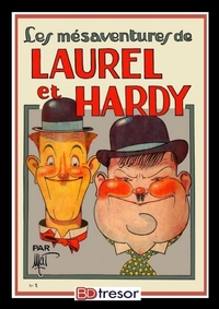 LES MESAVENTURES DE LAUREL ET HARDY T1