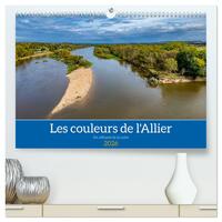 Les couleurs de l'Allier - Un affluent la Loire  (Calendrier mural 2026 DIN A2 vertical) calendrier de bureau