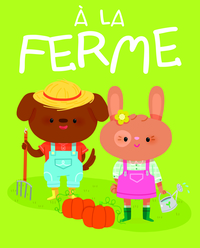 A la ferme