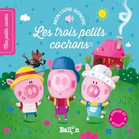 Livre sonore - Les trois petits cochons