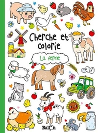 Cherche et colorie la ferme