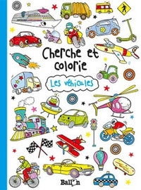 Cherche et colorie les véhicules