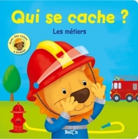 Qui se cache ? Les métiers