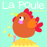 La poule et ses amis