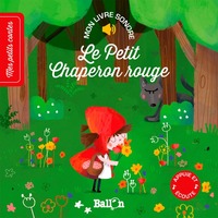 Livre sonore - Le Petit Chaperon Rouge