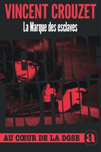 La Marque des esclaves