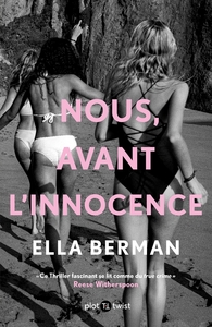 Nous, avant l'innocence