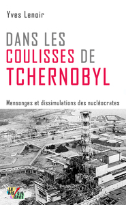 Dans les Coulisses de Tchernobyl