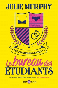 Le Bureau des étudiants T1 : Les premières années - offre 10 euros