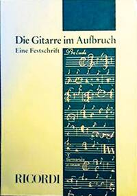 DIE GITARRE IM AUFBRUCH LIVRE SUR LA MUSIQUE