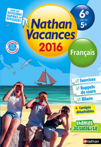 Cahier de Vacances 2016 Collège Monomatière Français 6è/5è
