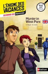 Enigme des vacances : Murder in West Park 4e/3e