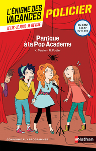 L'ENIGME DES VACANCES DU CM2 A LA 6E - PANIQUE A LA POP ACADEMY