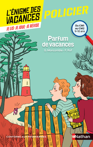 L'énigme des vacances - Du CM1 au CM2 Parfum de vacances