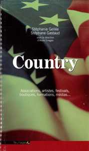 Country - associations, artistes, festivals, boutiques, formations, médias