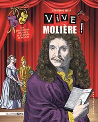 VIVE MOLIERE!