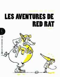 ROMANS GRAPHIQUES - AVENTURES DE RED RAT (LES) T01