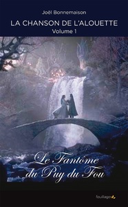 Le fantôme du Puy-du-Fou