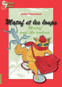 MATAF ET LES LOUPS