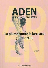 La Plume Contre le Fascisme (1930-1935)