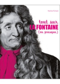 TOUT SUR LA FONTAINE - OU PRESQUE