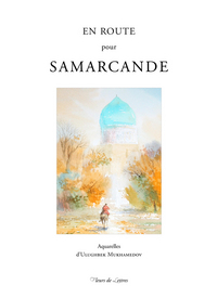 En route pour Samarcande