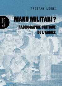 Manu Militari ?